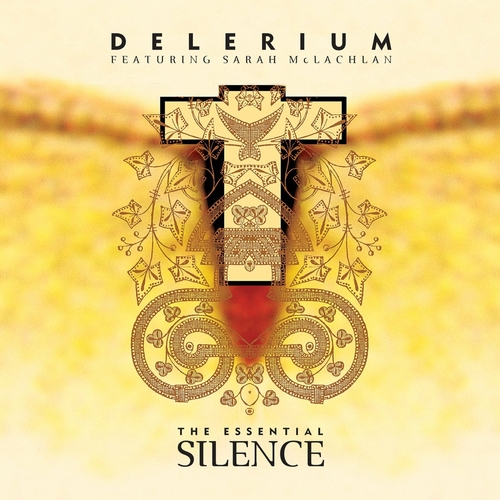 Delerium - The Essential Silence [067003646352]